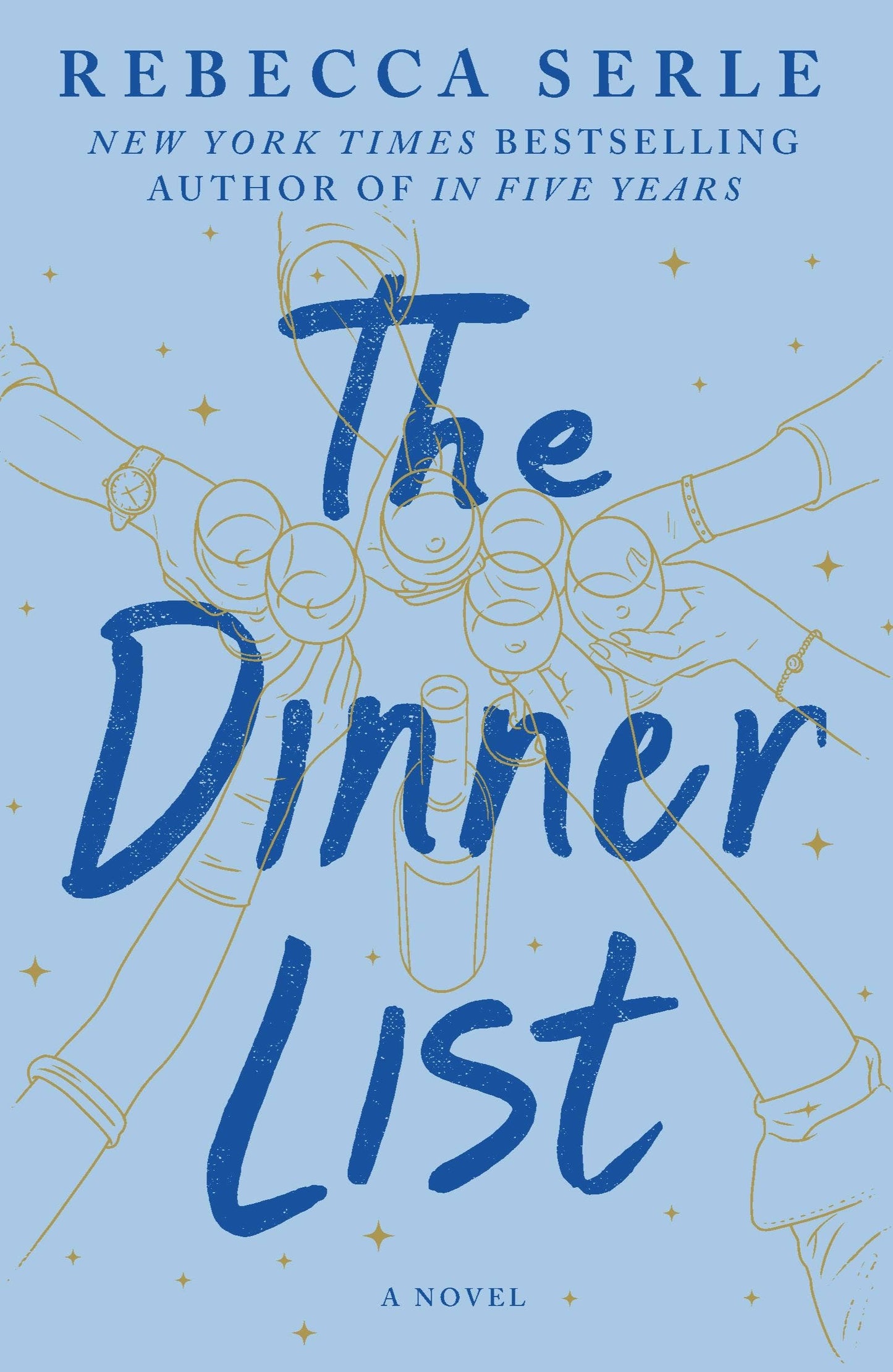 Dinner List: A Novel