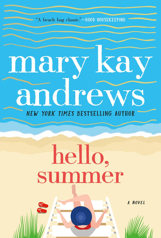 Hello, Summer A Novel