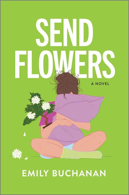 Send Flowers : Emily Buchanan
