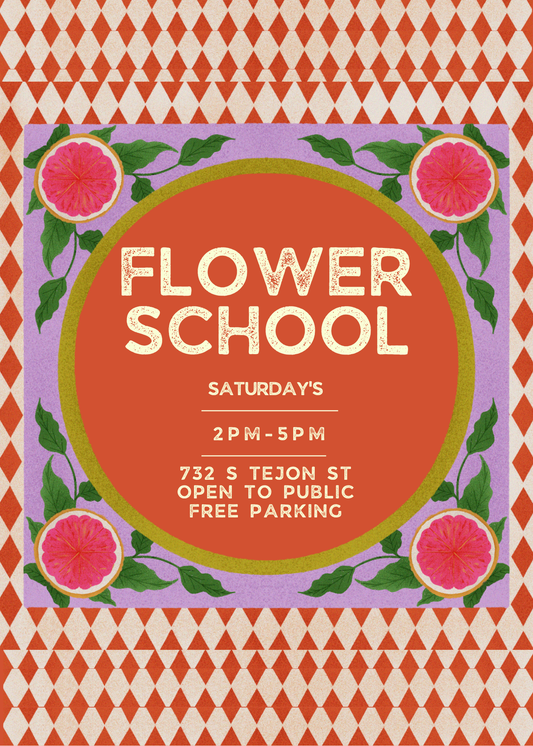 Flower School! Saturdays in January, 2pm-5pm