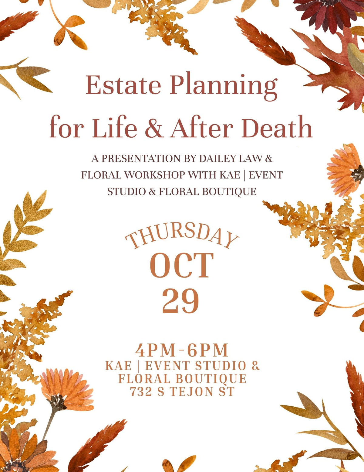Estate Planning for Life & After Death: A Presentation & Floral Workshop