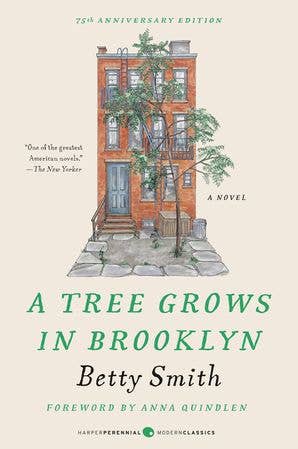 Tree Grows in Brooklyn, A 75th Anniv : Betty Smith